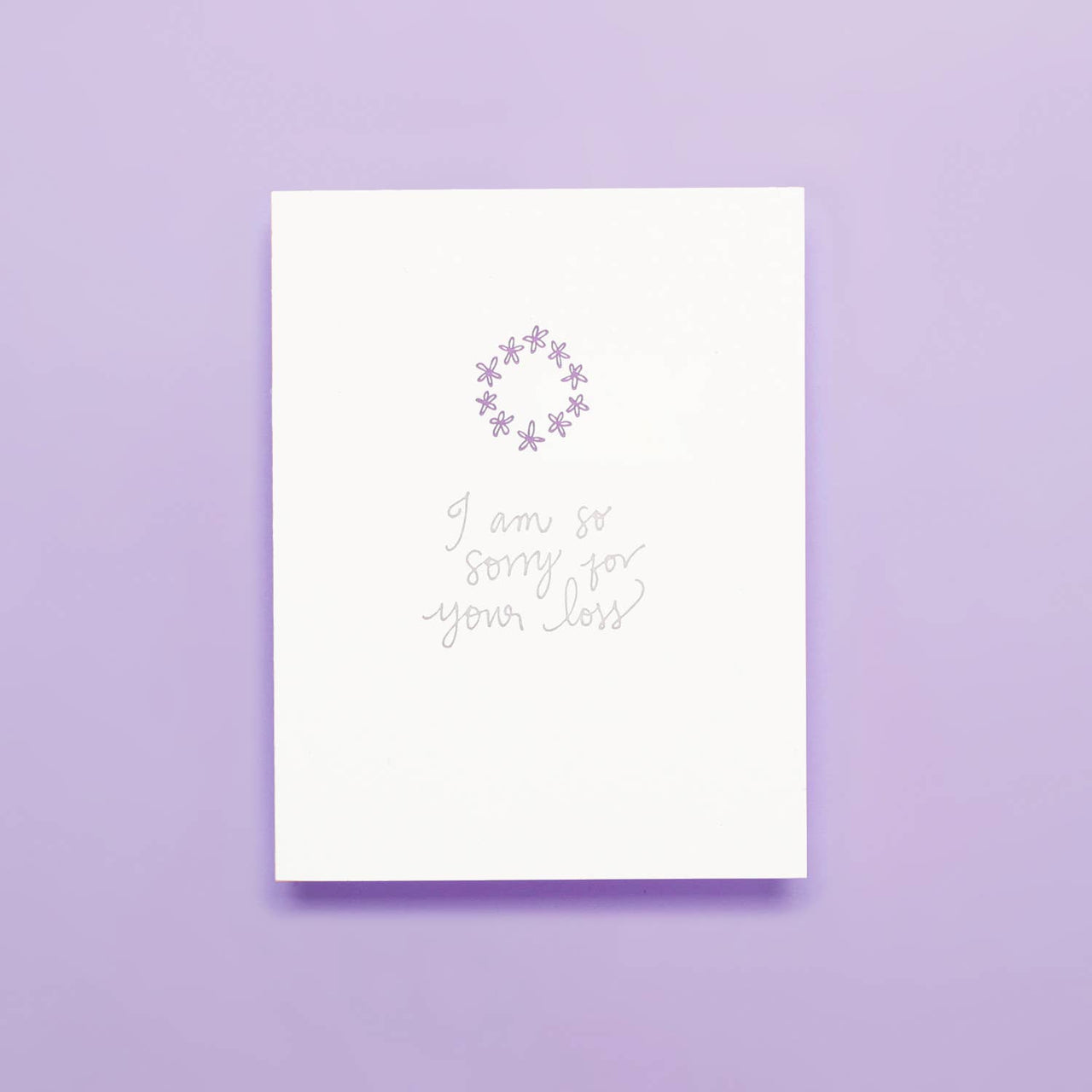 So Sorry For Your Loss - Letterpress Greeting Card