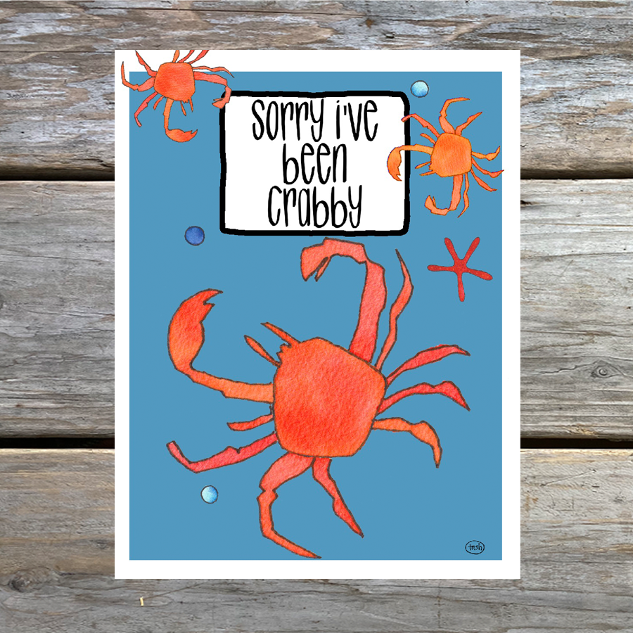 Sorry I've Been Crabby Note Card