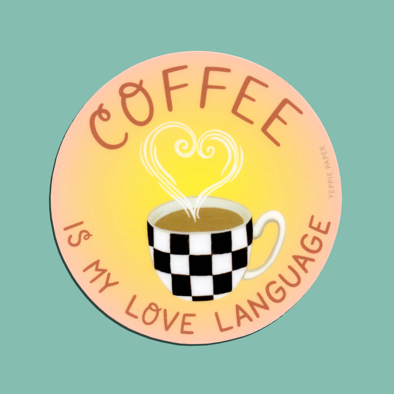 Coffee Is My Love Language Sticker