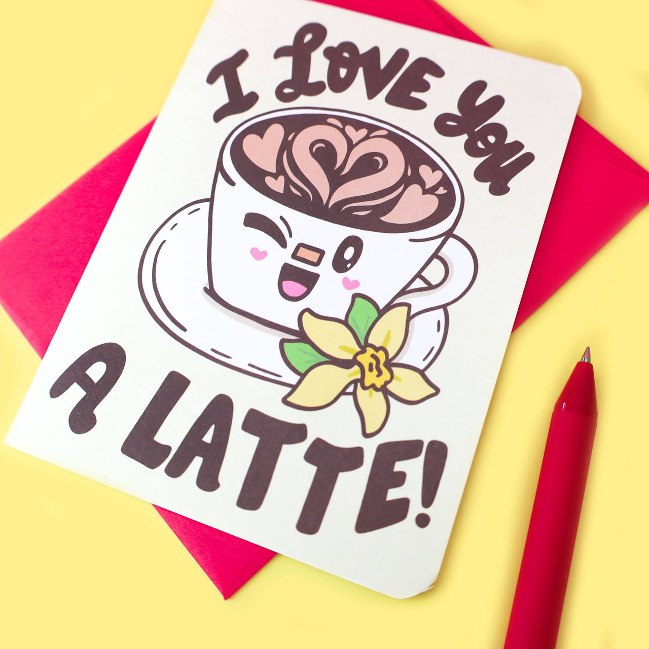 I Love You A Latte Card