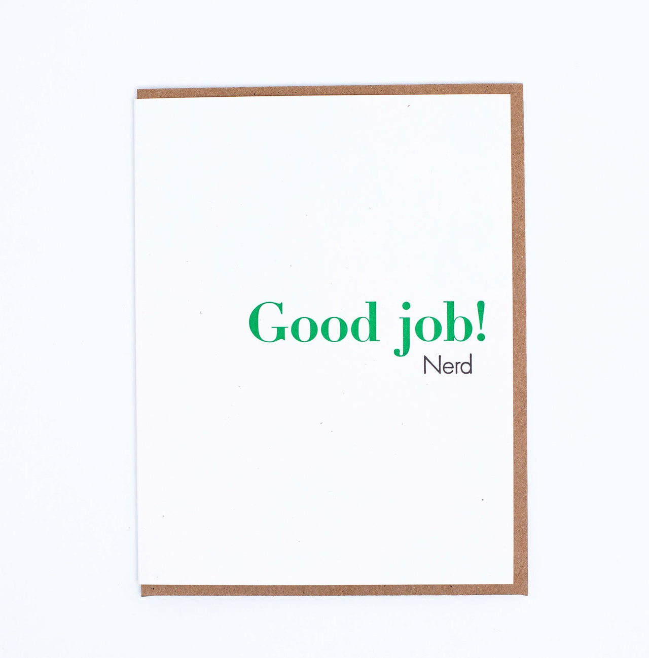 Good Job Nerd Greeting Card