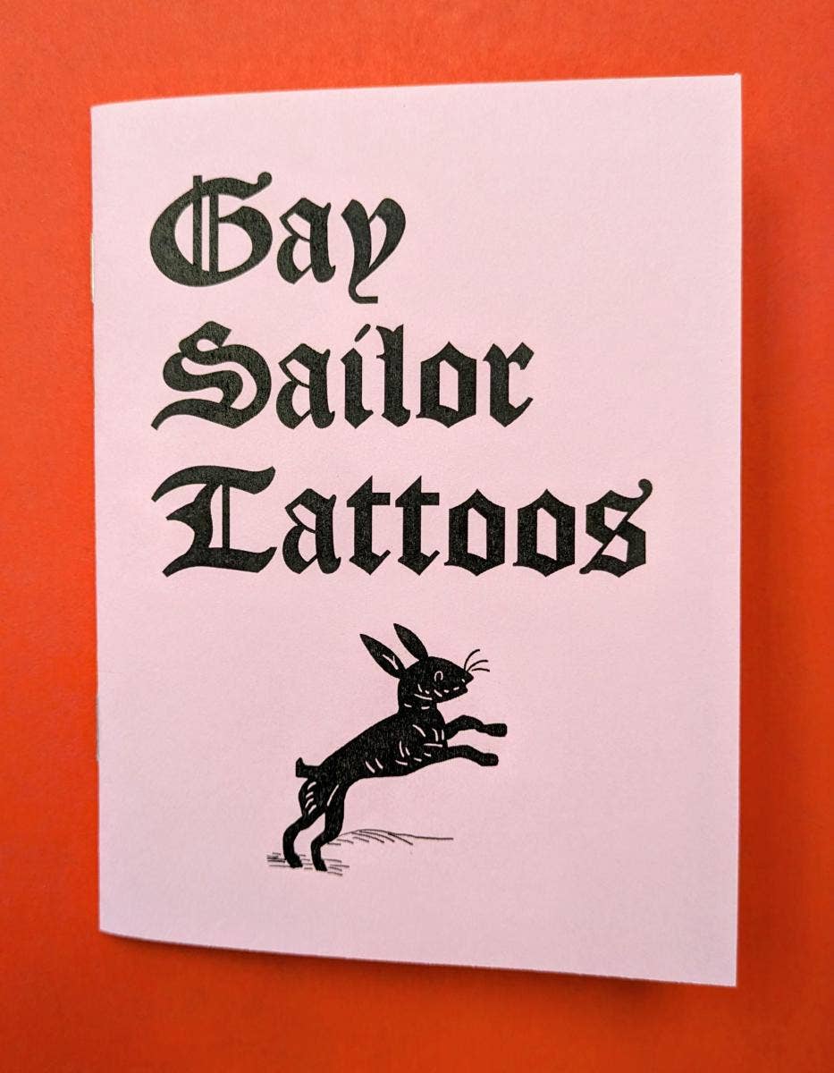 Gay Sailor Tattoos (Zine)