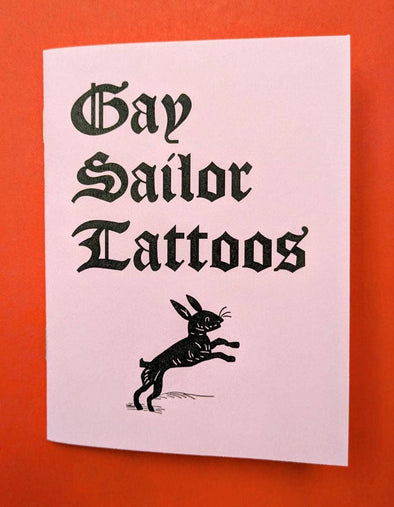 Gay Sailor Tattoos (Zine)