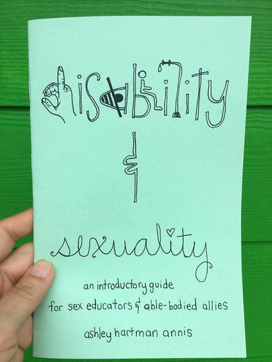 Disability & Sexuality: An Introductory Guide for Sex